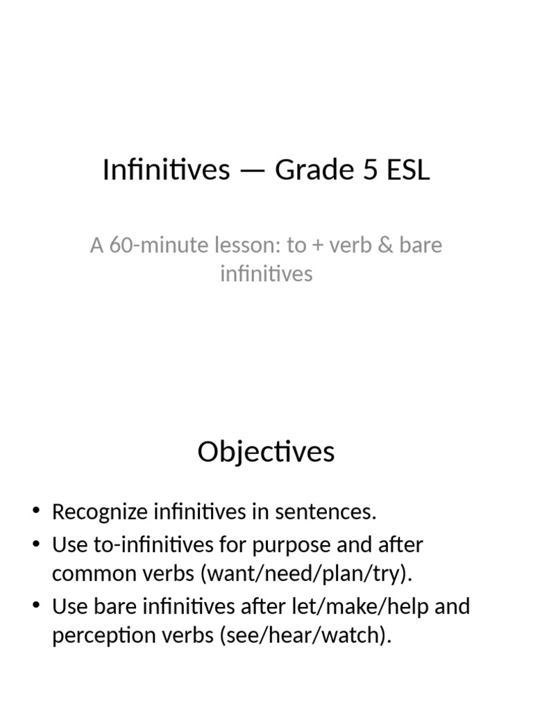 Infinitives Lesson Plan for Grade 5 ESL | PDF | Verb | Morphology