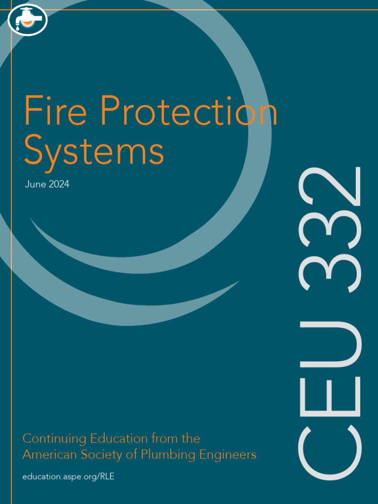 332 Fire Protection Systems June - 24 | PDF | Fire Sprinkler System | Fires