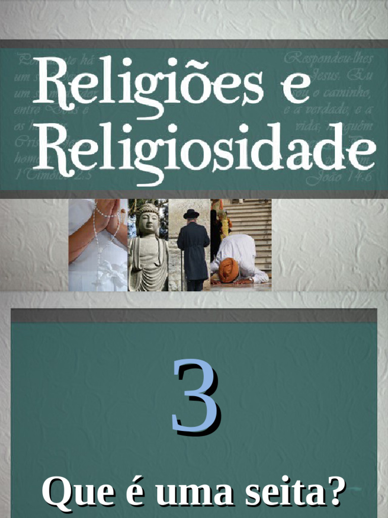 O Que é uma Seita e Suas Características | PDF | Deus | Heresia