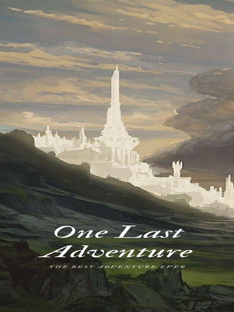 One Last Adventure | PDF