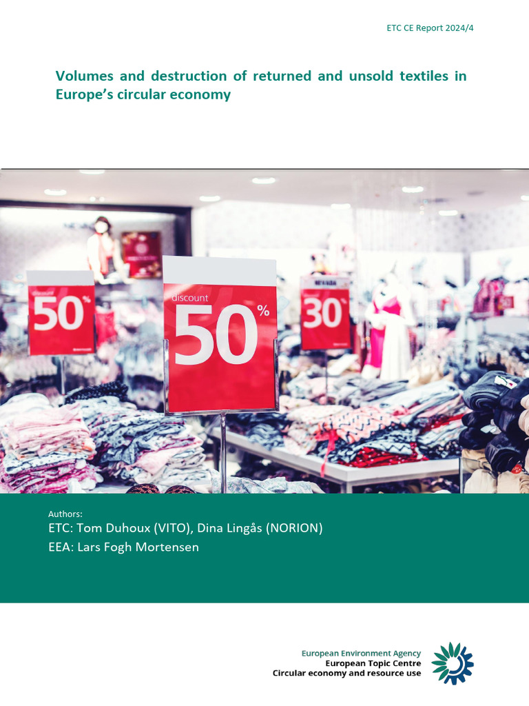 The Destruction of Returned and Unsold Textiles in Europe's Circular ...