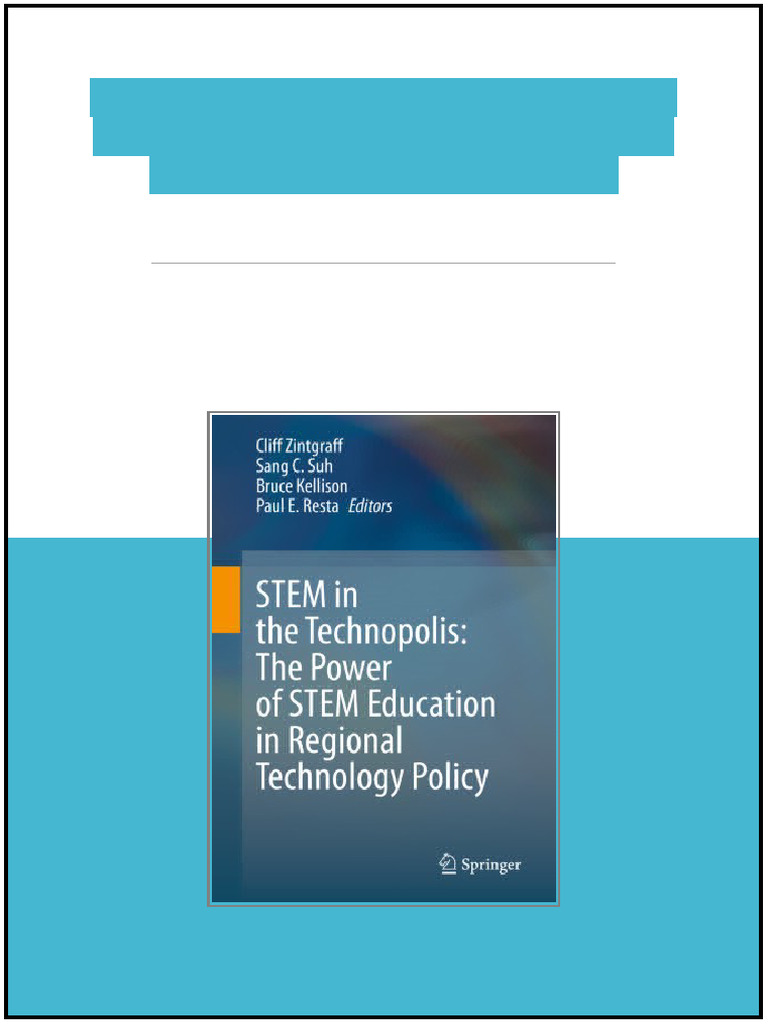 STEM in The Technopolis The Power of STEM Education in Regional ...