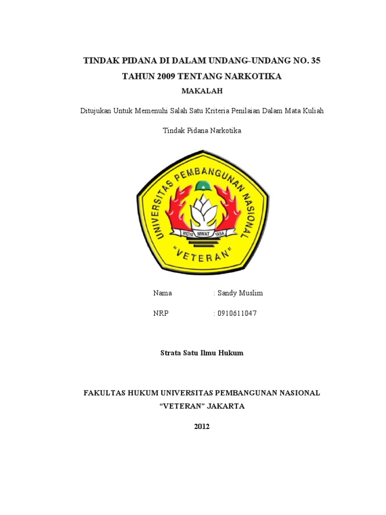 MAKALAH TINDAK PIDANA DI DALAM UNDANG-UNDANG NO. 35 TAHUN 2009 TENTANG