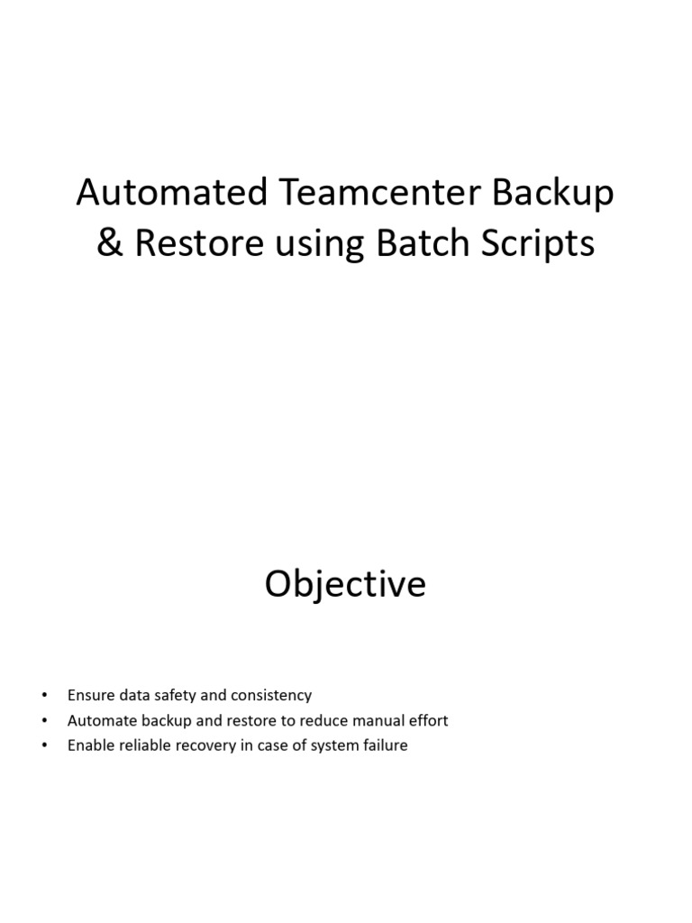 Automated Teamcenter Backup Scripts | PDF