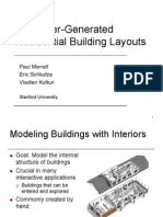 Computer-Generated Residential Building Layouts: Paul Merrell Eric Schkufza Vladlen Koltun