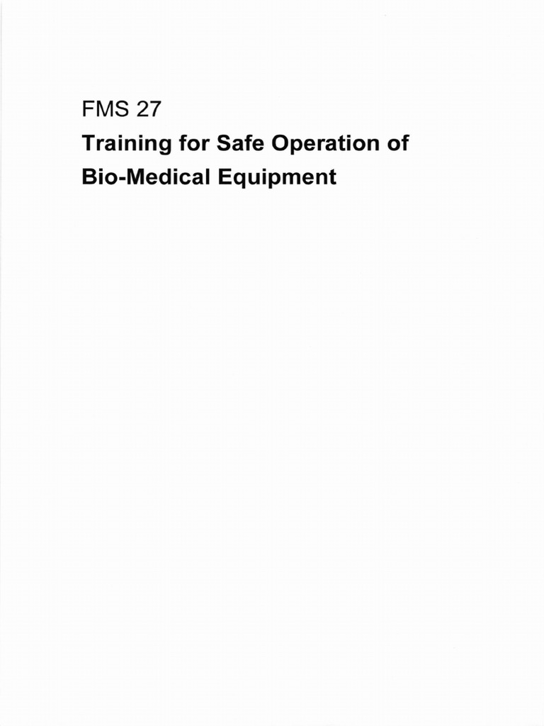 Fms.27 Training For Safe Operation of Bio-Medical ...