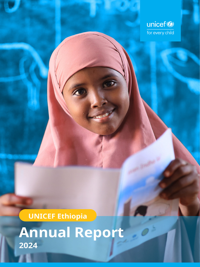 UNICEF Ethiopia Annual Report 2024 | PDF | Internally Displaced Person ...