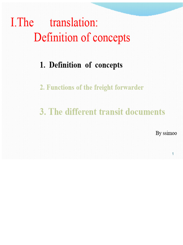 I.The Translation: Definition of Concepts: 3. The Different Transit ...
