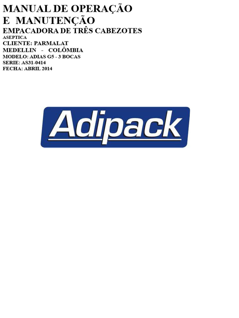 Manual de Operação Empacadora Adipack | PDF | Esterilização ...