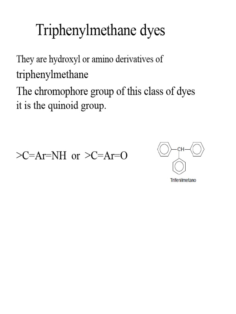 Triphenylmethane Dyes | PDF