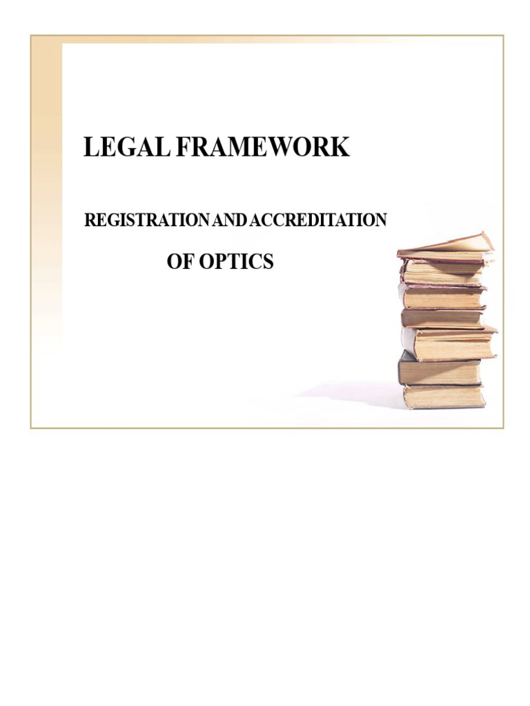 Optics - Legal Framework | PDF | Optometry | Ophthalmology