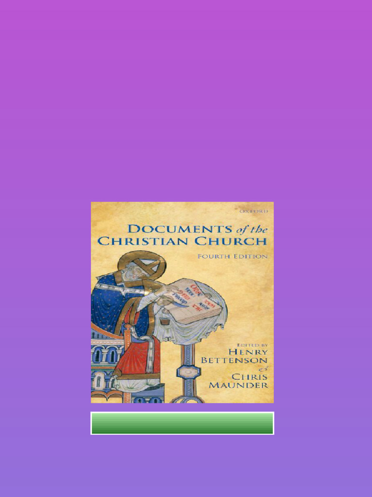 The Documents Of The Christian Church 4th Edition Henry Bettenson ...