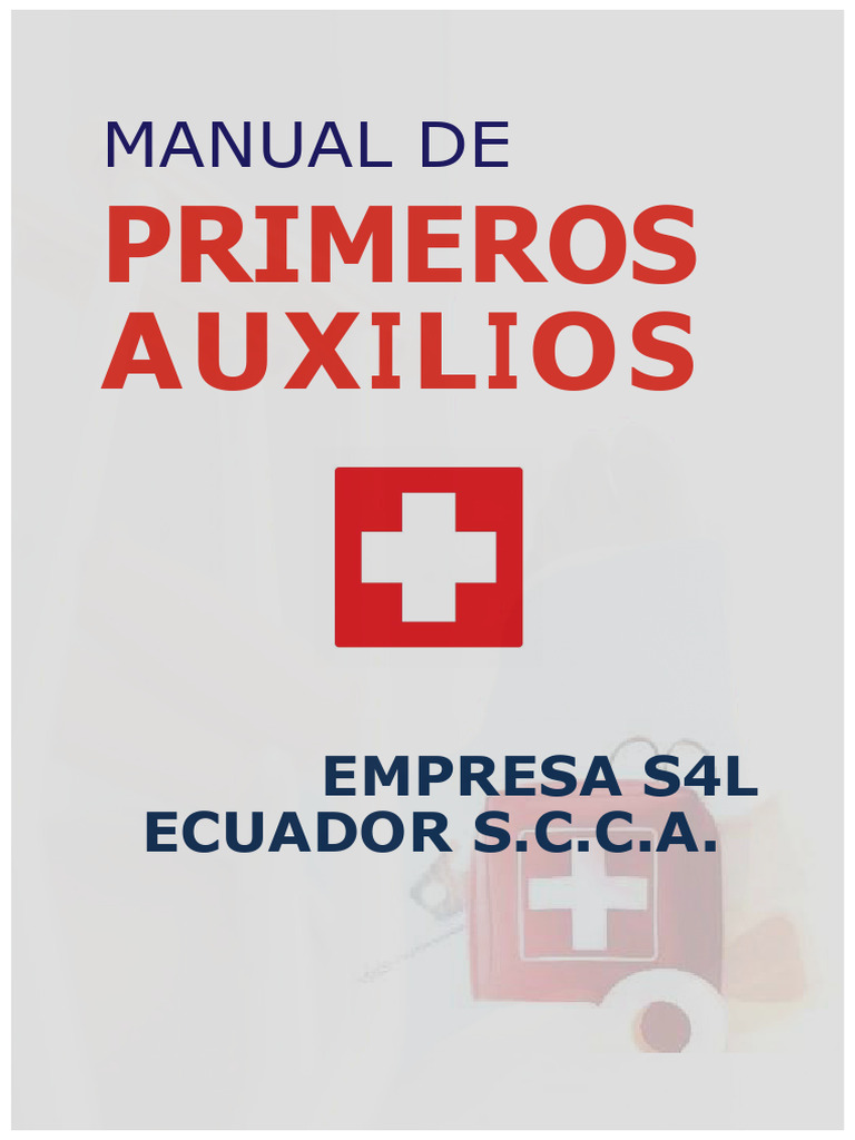Manual de Primeros Auxilios S4L Ecuador | PDF | Reanimación ...