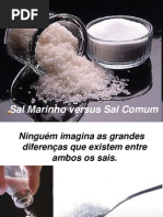 Sal Marinho X Sal Comum
