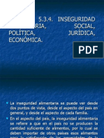 Subtema 5.3.4. Inseguridad Alimentaria, Social, Política, Jurídica, Económica