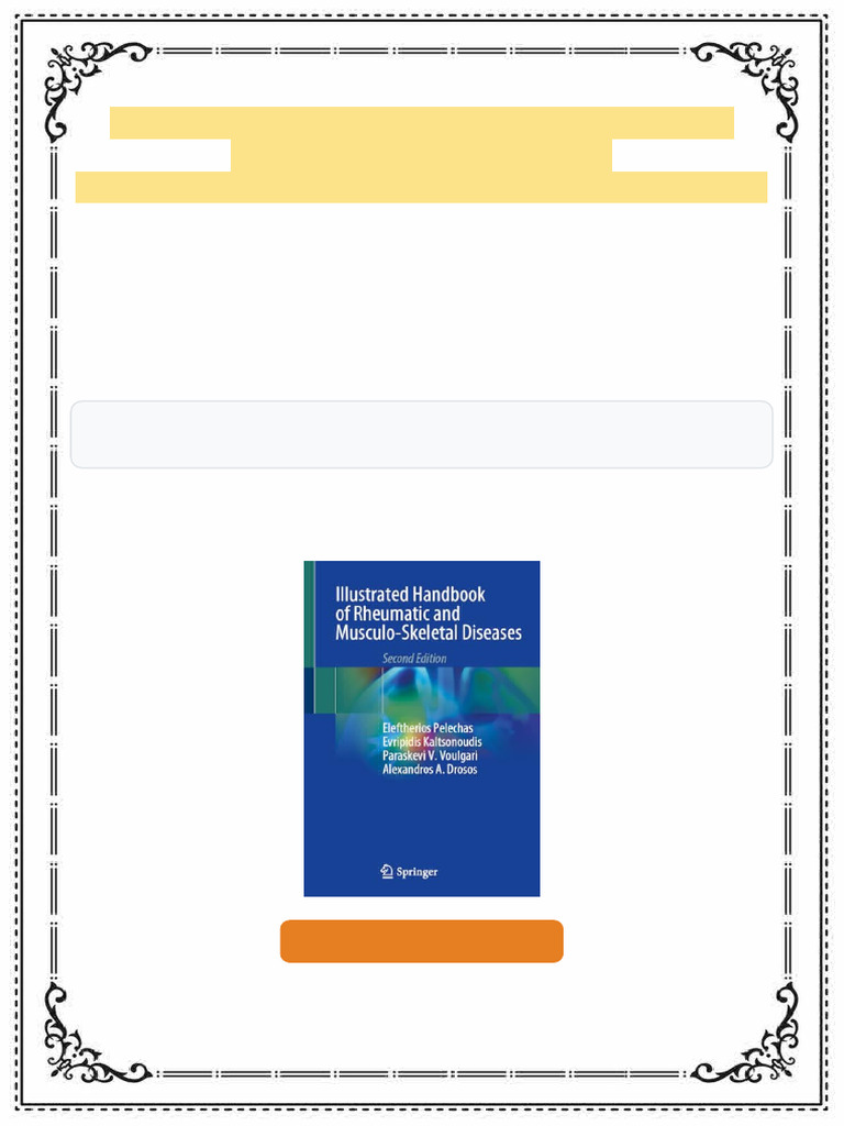 Illustrated Handbook of Rheumatic and Musculo-Skeletal Diseases, 2e ...