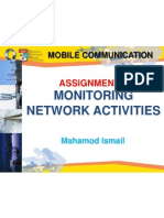 Mobile Communication: Monitoring Network Activities