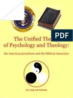 The Unified Theory of Psychology and Theology: The American Presidents and The Biblical Characters