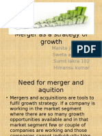 Merger As A Strategy of Growth: Manita Jindal 133 Sweta Aggarwal Sumit Lakra 102 Himansu Kumar