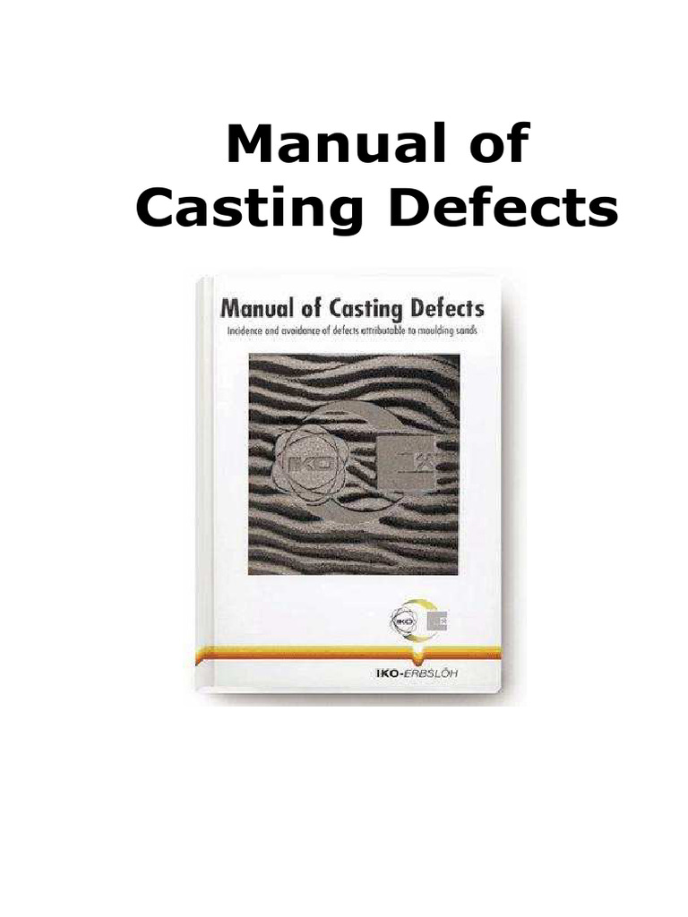 Casting Defects: Identification & Remedies | PDF | Iron | Carbon
