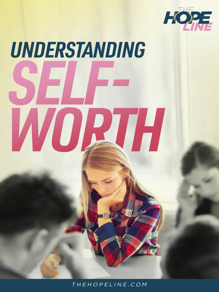 Overcoming Self-Hate and Building Self-Worth | PDF | Self Esteem ...