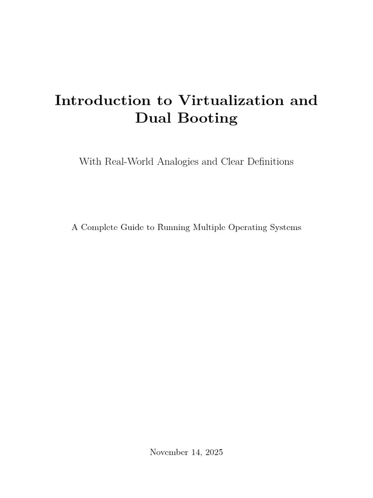 Virtualization vs. Dual Booting Guide | PDF | Virtual Machine ...