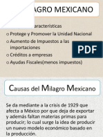 El Milagro Mexicano Historia