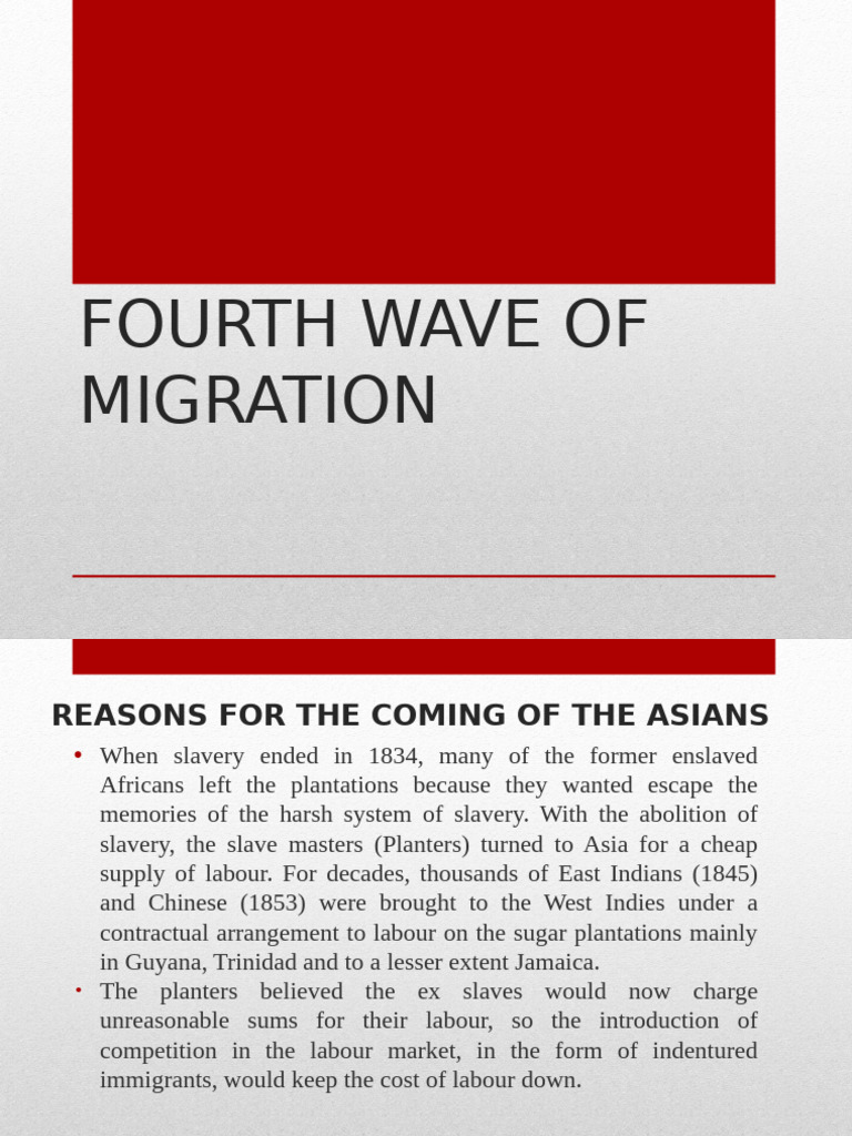 Fourth Wave Migration: Asian Indentured Labor | PDF | Slavery | North ...