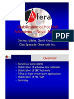 Stabilization of Hot Melt Adhesives - Novel Aspects: Dietmar M Ä Der, Gerrit Knobloch Ciba Specialty Chemicals Inc