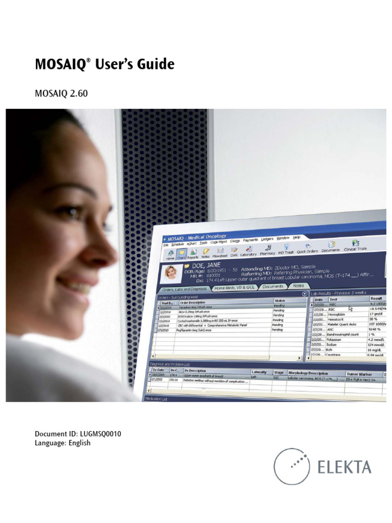 MOSAIQ 2.60 User's Guide Overview | PDF | Radiation Therapy