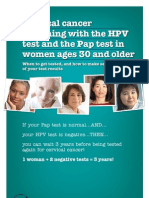 Cervical Cancer Screening With The HPV Test and The Pap Test in Women Ages 30 and Older
