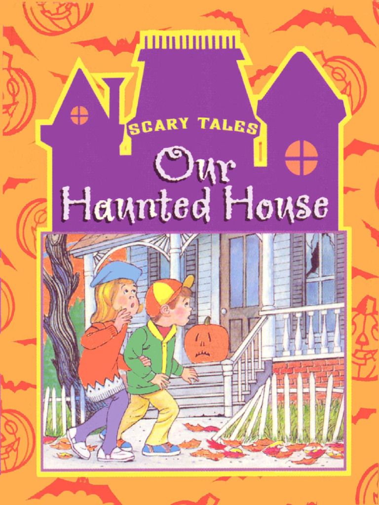Our Haunted House | PDF