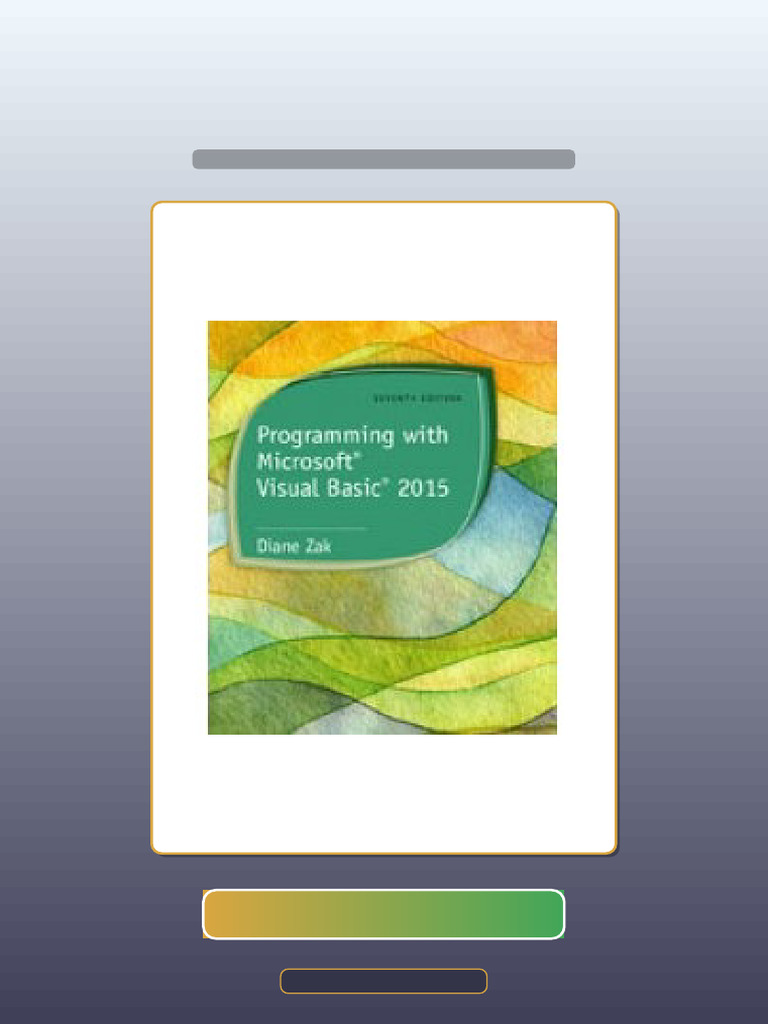 Answers for Programming With Microsoft Visual Basic 2015 7th Edition ...