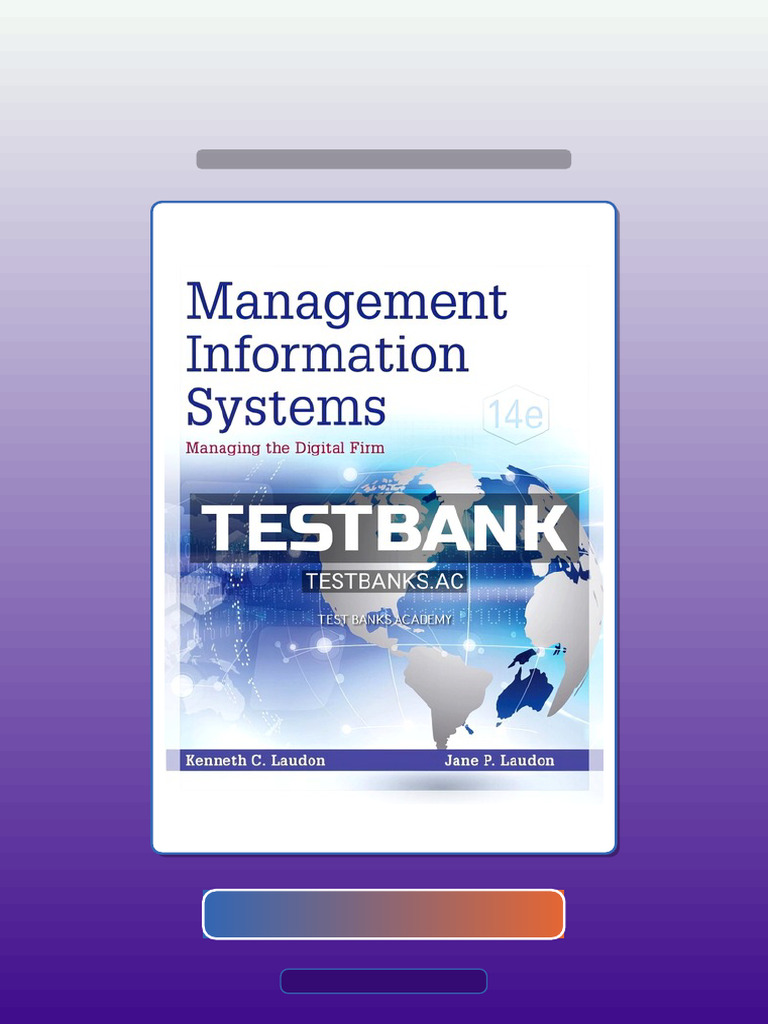 Test Bank for Management Information Systems Managing the Digital Firm ...