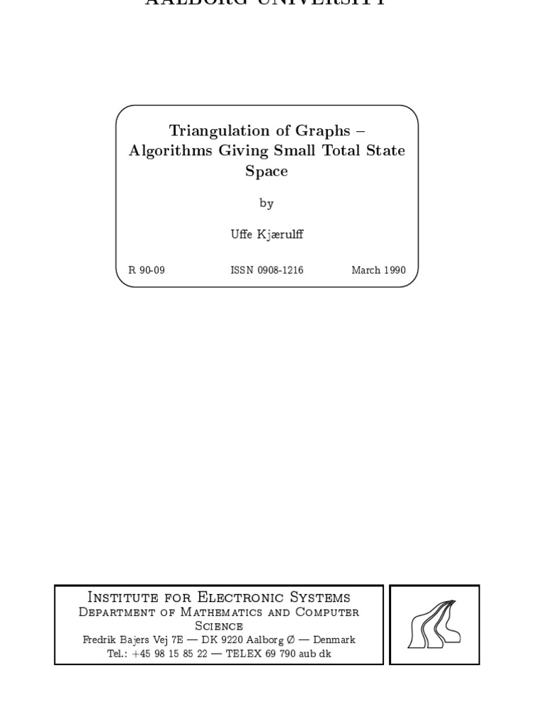 Triangulation of Graphs - Algorithms Giving Small Total State Space ...