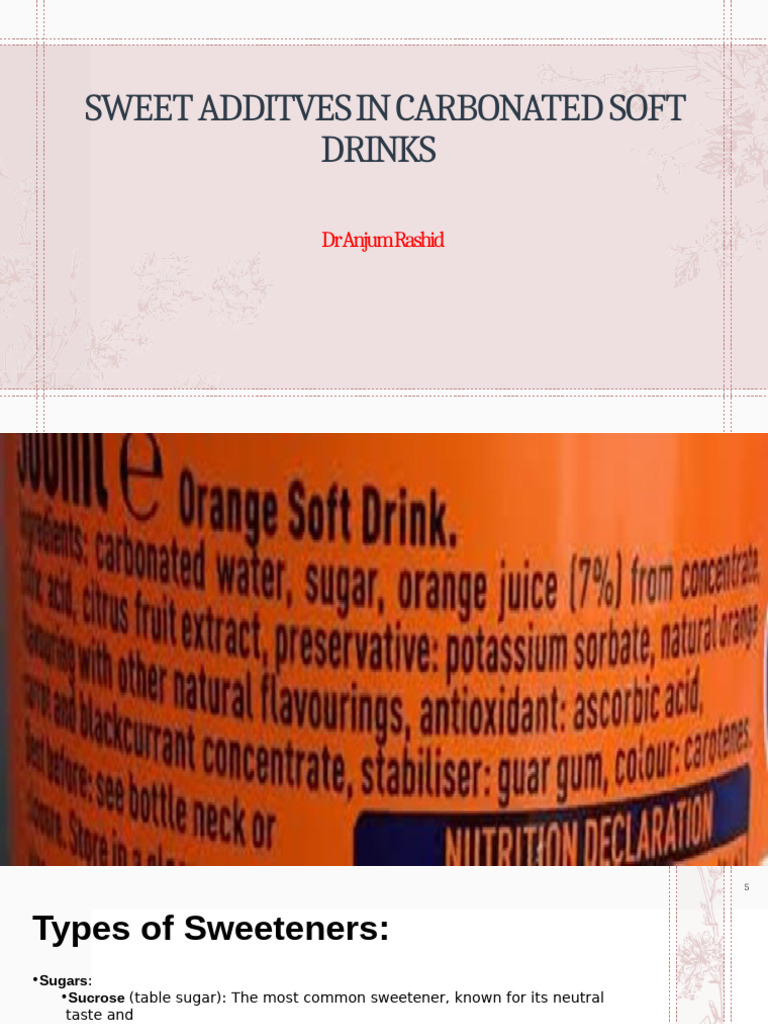 Sweet Additives in CSD | PDF | Sugar Substitute | Fructose