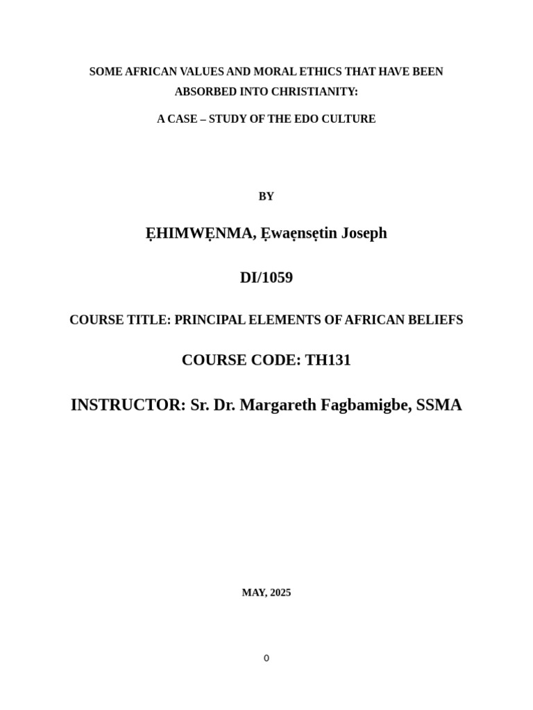 Some African Values and Moral Ethics That Have Been Absorbed Into ...
