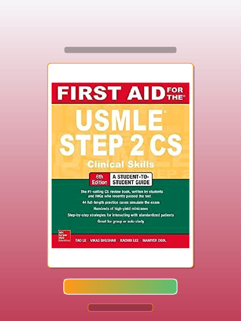 Answers for First Aid for the USMLE Step 2 CS Sixth Edition 6th Edition ...