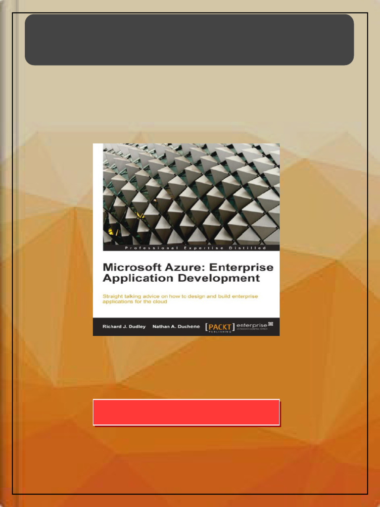 Microsoft Azure Enterprise Application Development 1st Edition Richard ...