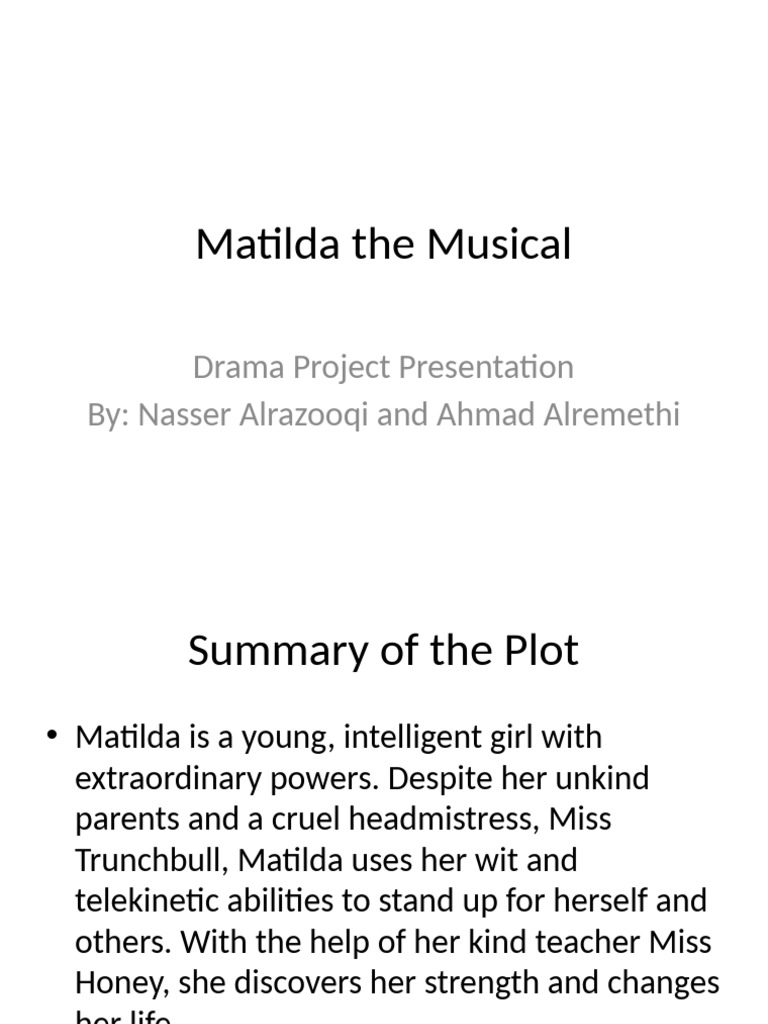 Matilda the Musical: Drama Project Overview | PDF