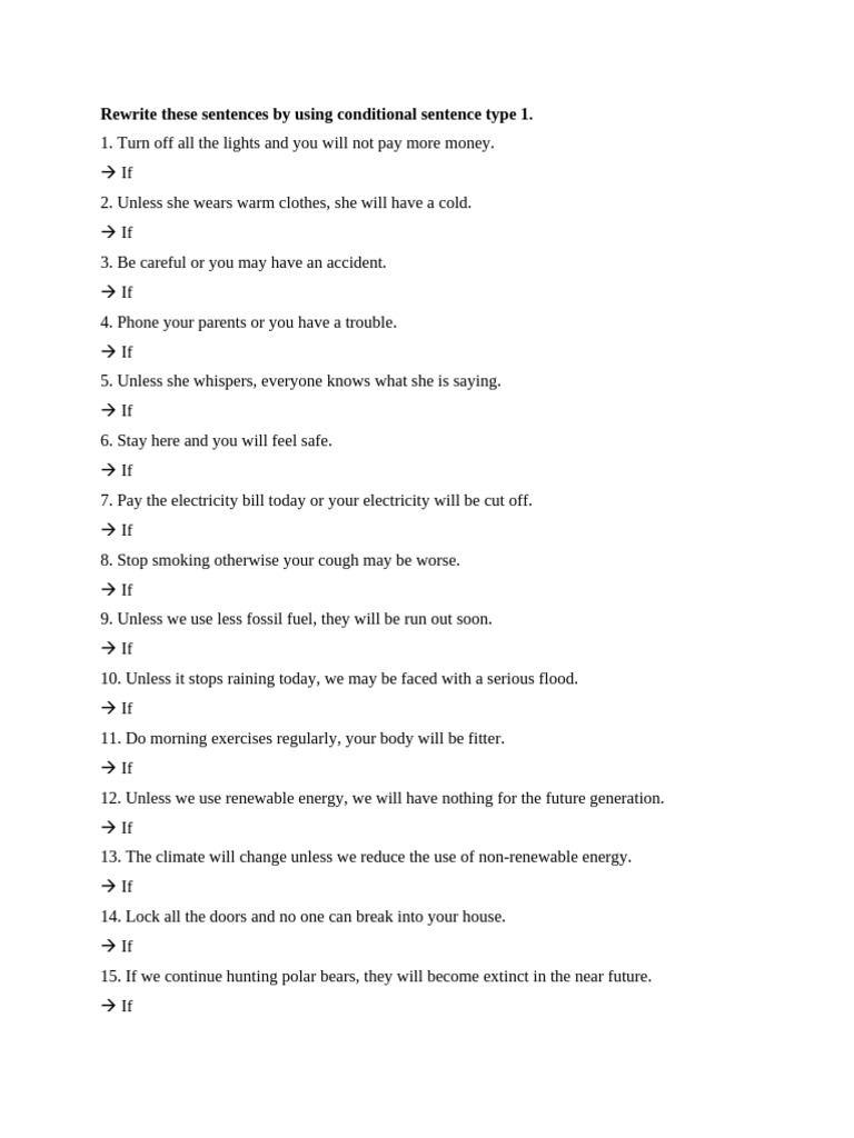 Rewrite These Sentences by Using Conditional Sentence Type 1 | PDF