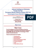 Why US National Intelligence Estimates Predict That The European Missile Defense System Will Fail