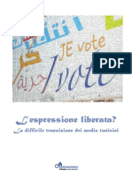 L'espressione Liberata? La Difficile Transizione Dei Media in Tunisia