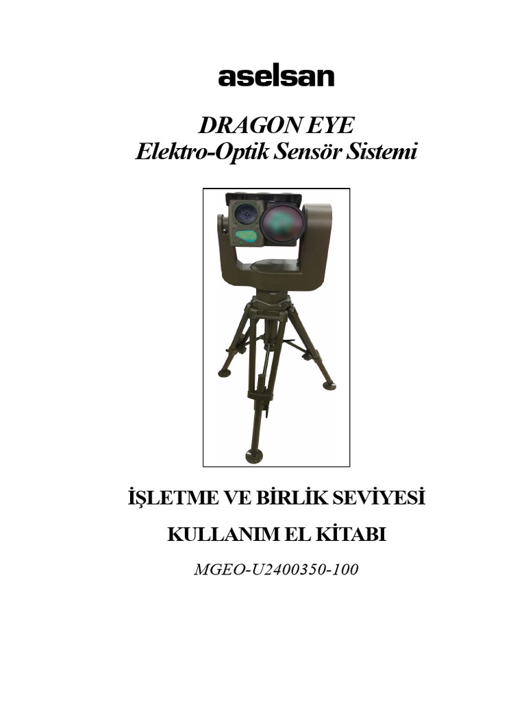 Dragon Eye Elektro-Optik Sensor Sistemi Isletme Ve Birlik Seviyesi ...