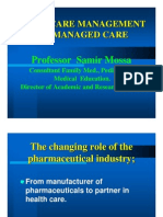 From Care Management to Managed Care by Prof Samir Moussa