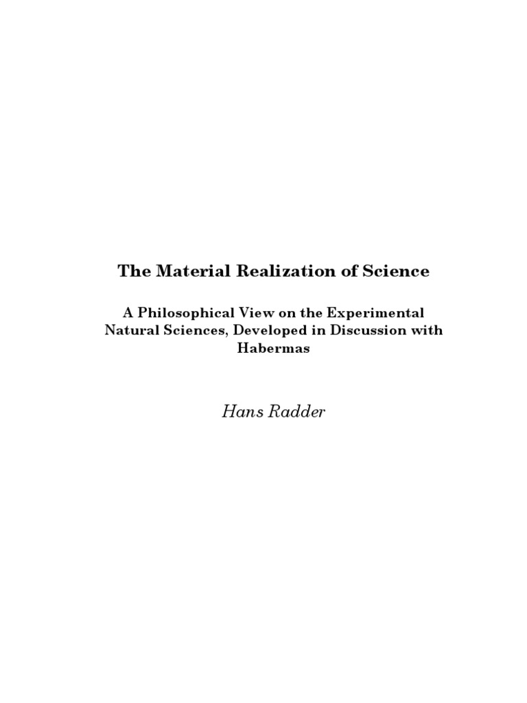 Hans Radder - The Material Realization of Science | PDF | Science ...