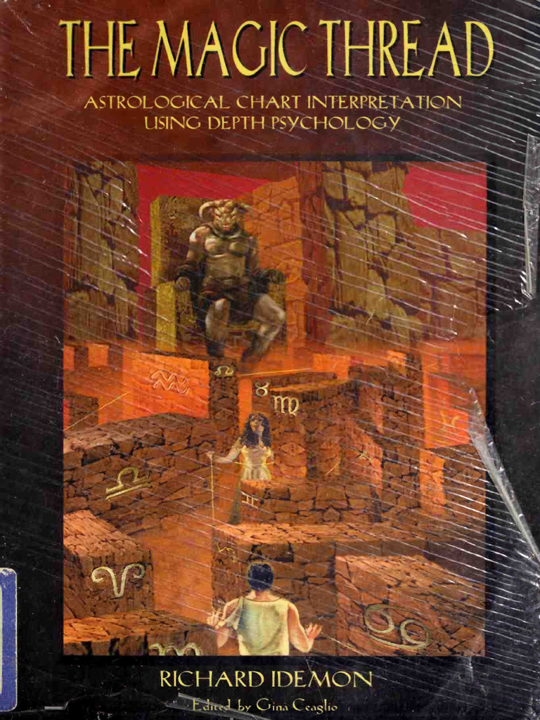 The Magic Thread Astrological Chart Interpretation Using Depth ...