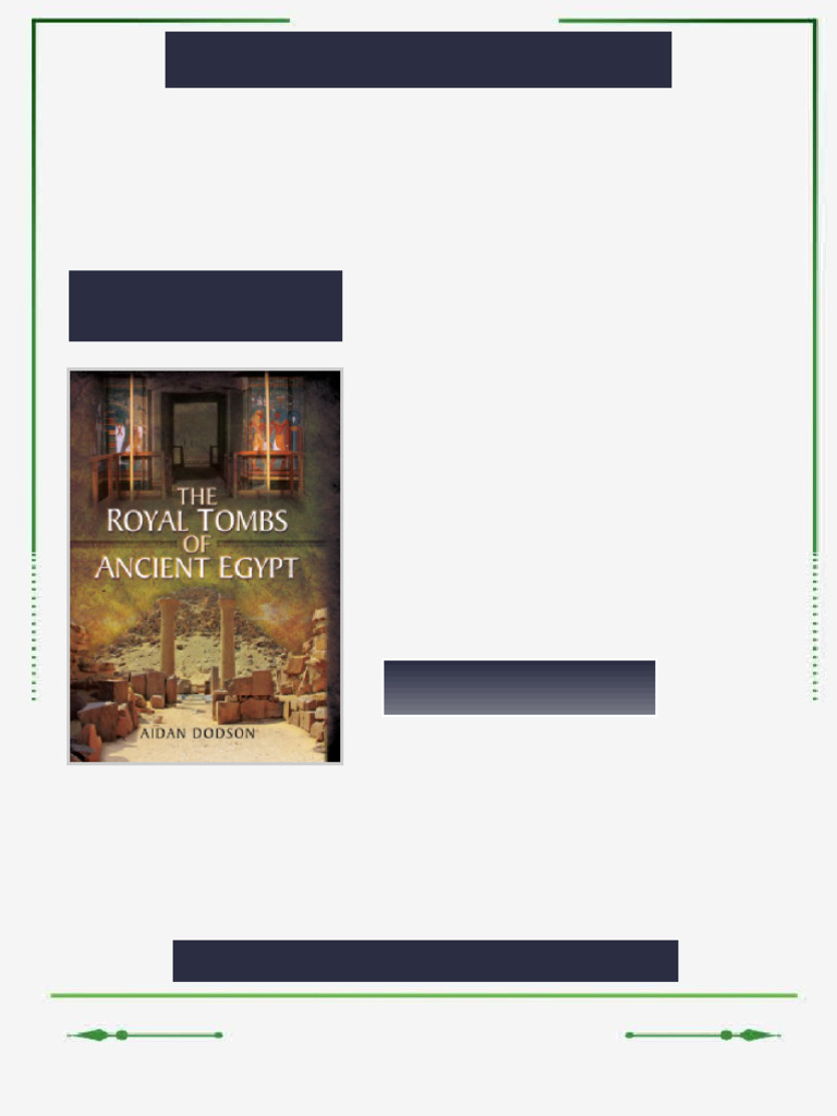 The Royal Tombs of Ancient Egypt First Published Edition Aidan Dodson ...