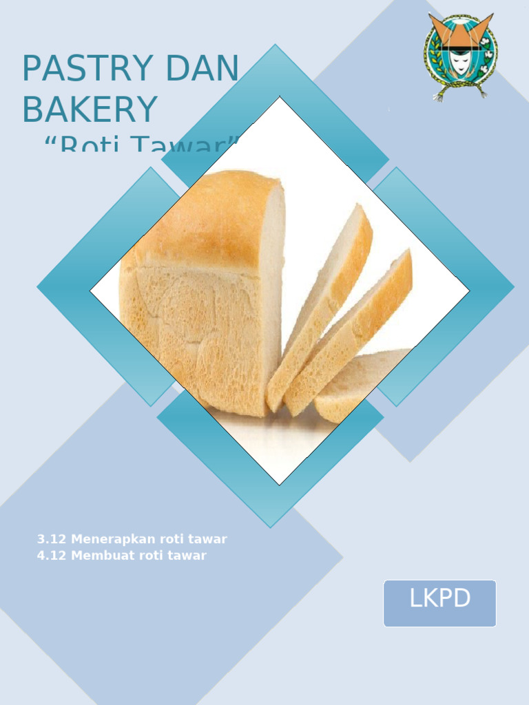Panduan Pembuatan Roti Tawar SMK | PDF