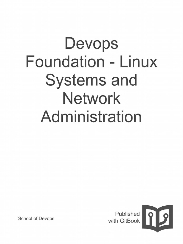 Linux Systems & Network Admin Guide | PDF | My Sql | System Administrator